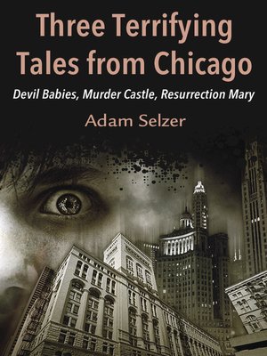 cover image of Three Terrifying Tales from Chicago